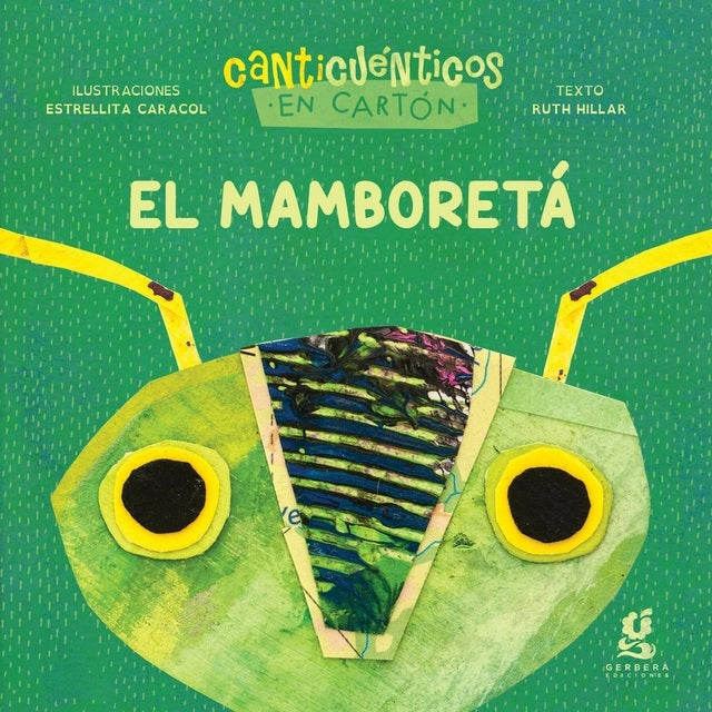 El mamboretá - en cartoné El mamboretá - en cartoné